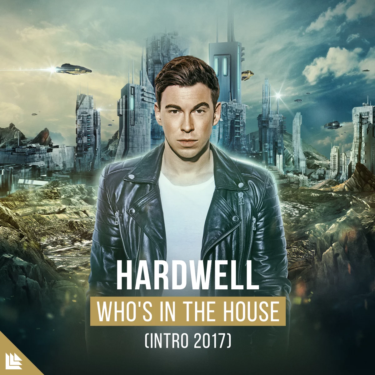 Who's In The House (Intro 2017) - Hardwell⁠ 