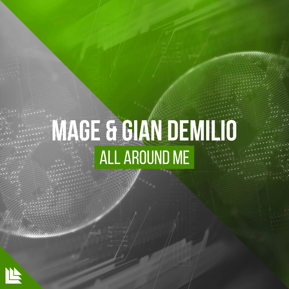 All Around Me - MAGE⁠ & Gian Demilio