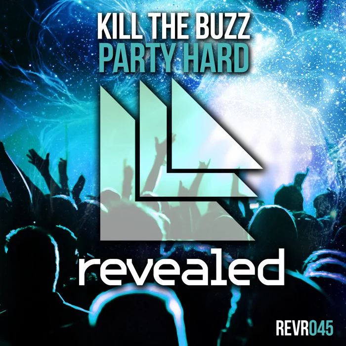 Party Hard - Kill The Buzz⁠ 