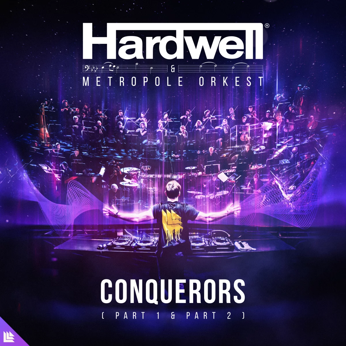 Conquerors (Part 1 & Part 2) - Hardwell⁠ &⁠ Metropole Orkest⁠ 