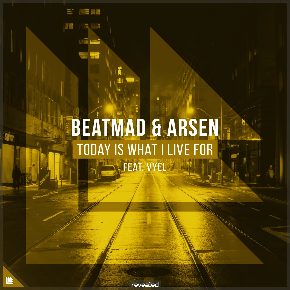 Today Is What I Live For - Beatmad⁠ Arsen⁠ Vyel⁠ 
