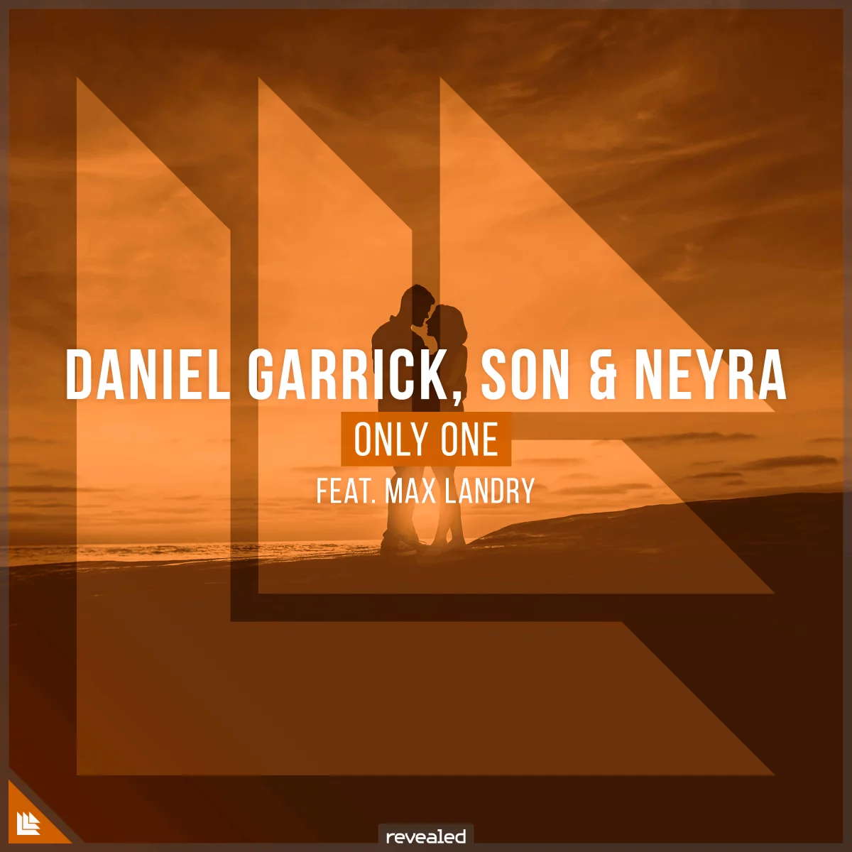 Only One - Daniel Garrick⁠ SON OFFICIAL⁠ ⁠ Neyra⁠ Max Landry Official⁠ 