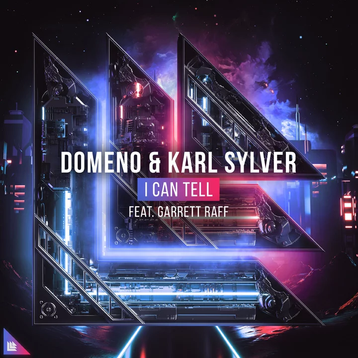 I Can Tell - Domeno⁠ & Karl Sylver feat. Garrett Raff
