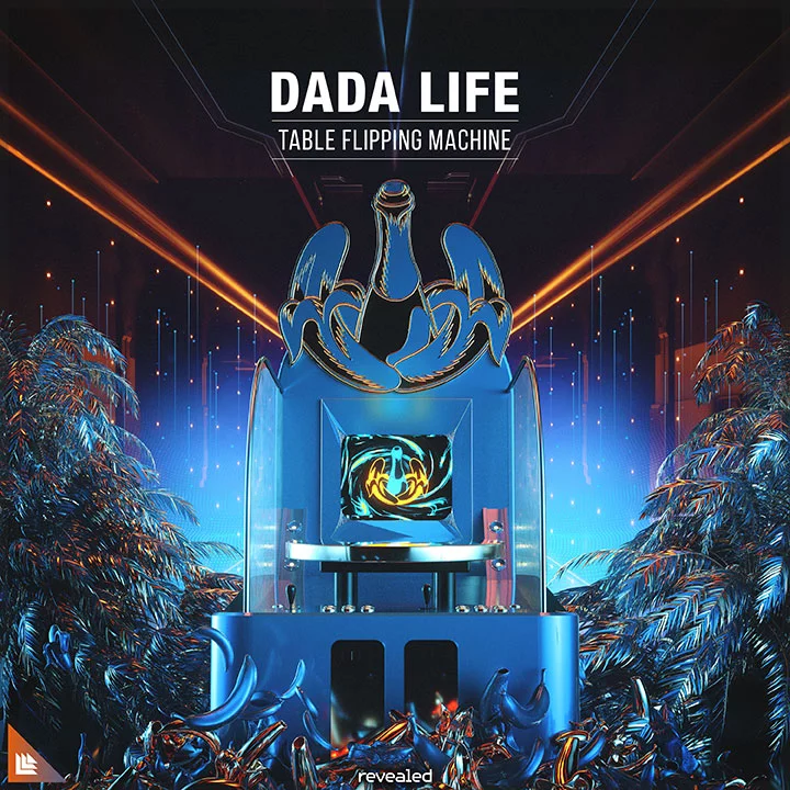 Table Flipping Machine - Dada Life⁠ 