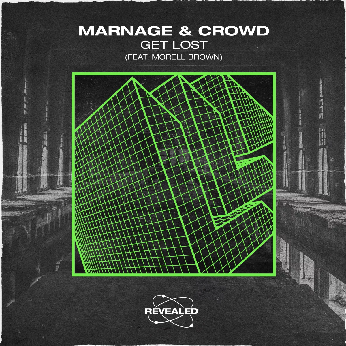Get Lost - Marnage⁠ Crowd⁠ Morell Brown⁠ 