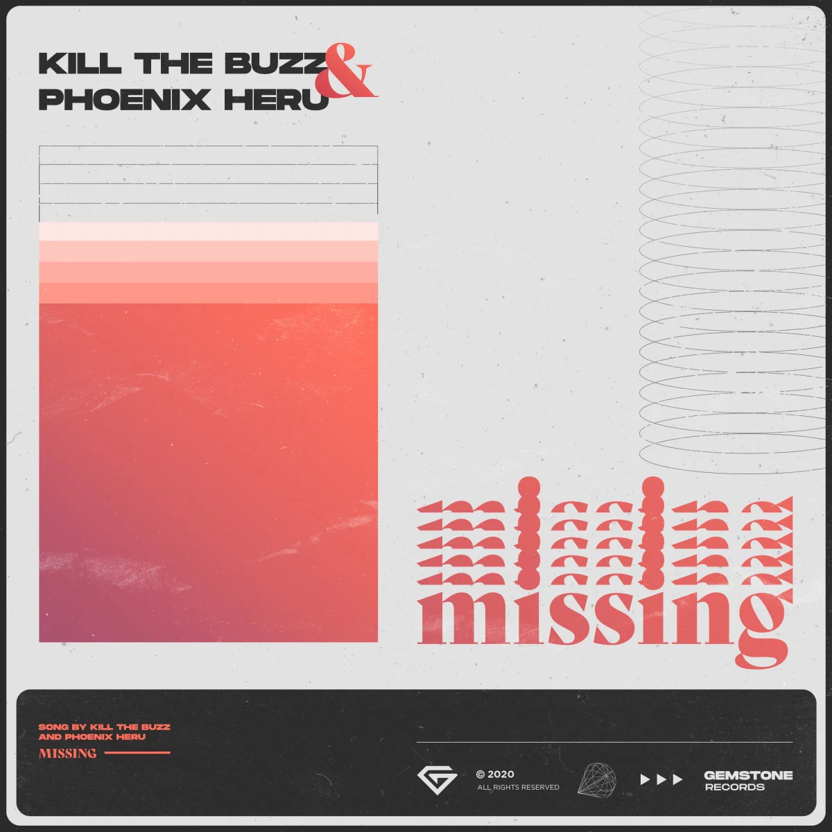 Missing - Kill The Buzz⁠ & Phoenix Heru