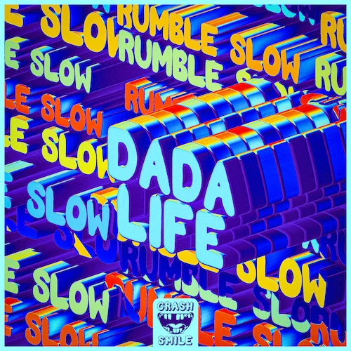 Rumble Slow - Dada Life⁠ 