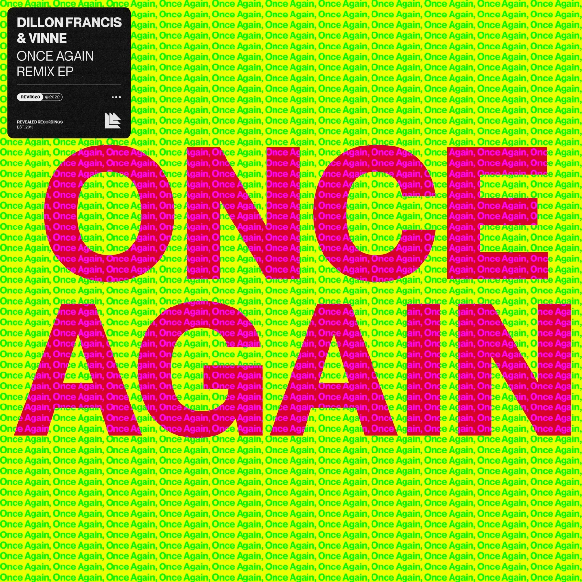 Once Again (Remix EP) - Dillon Francis⁠ & VINNE⁠