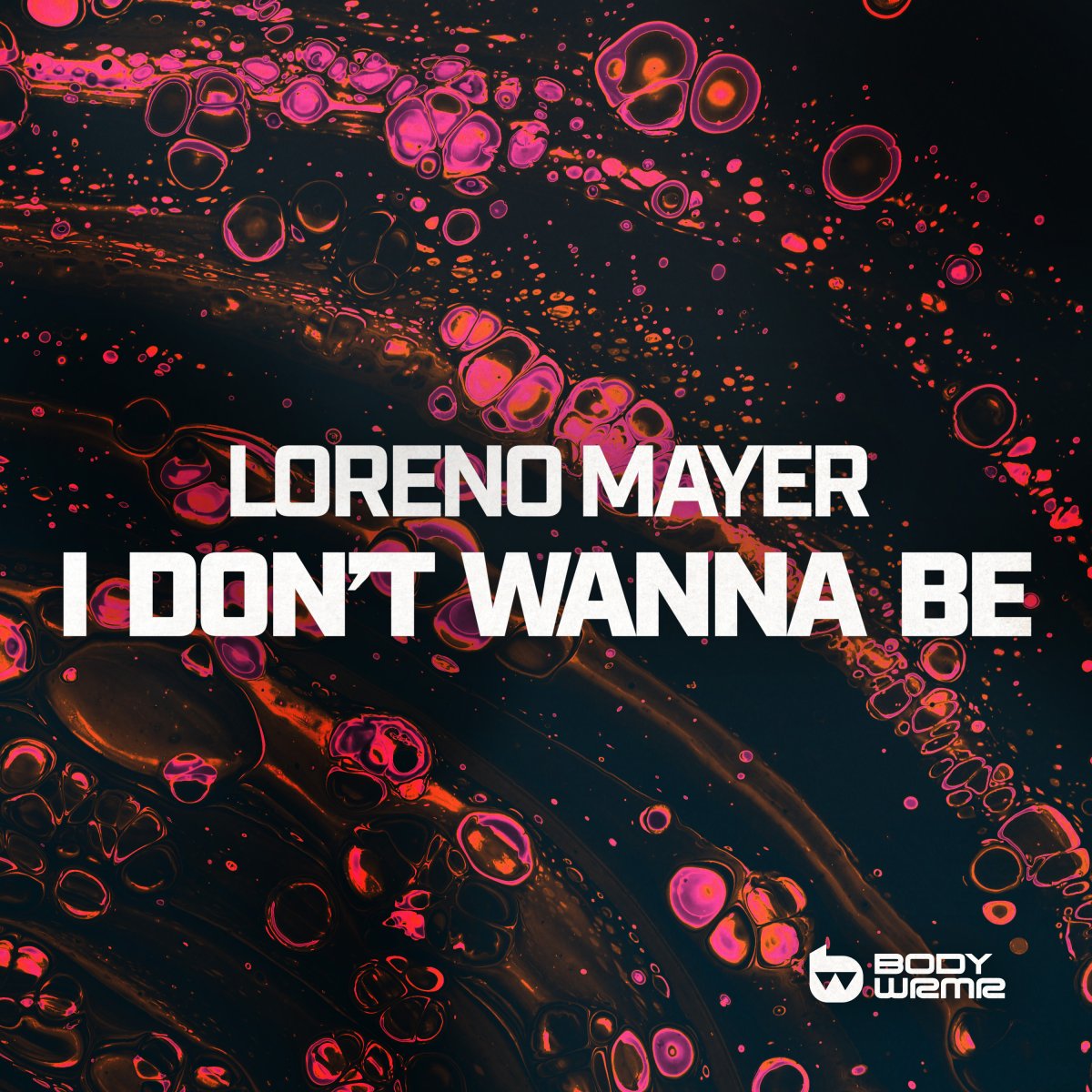 I Don't Wanna Be - Loreno Mayer⁠ 