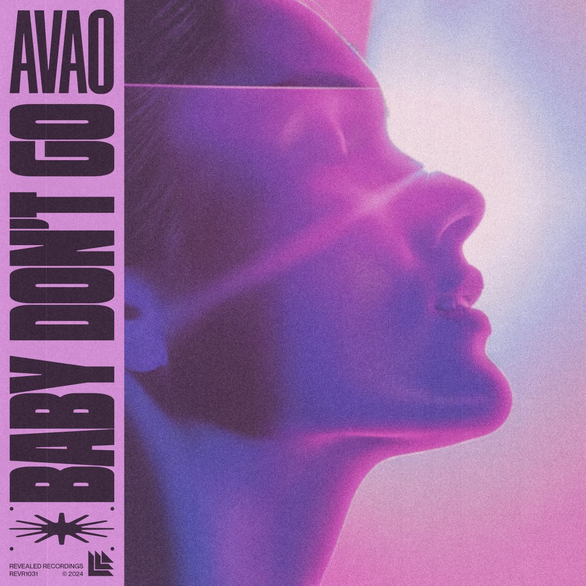 Baby Don't Go - Avao⁠ 