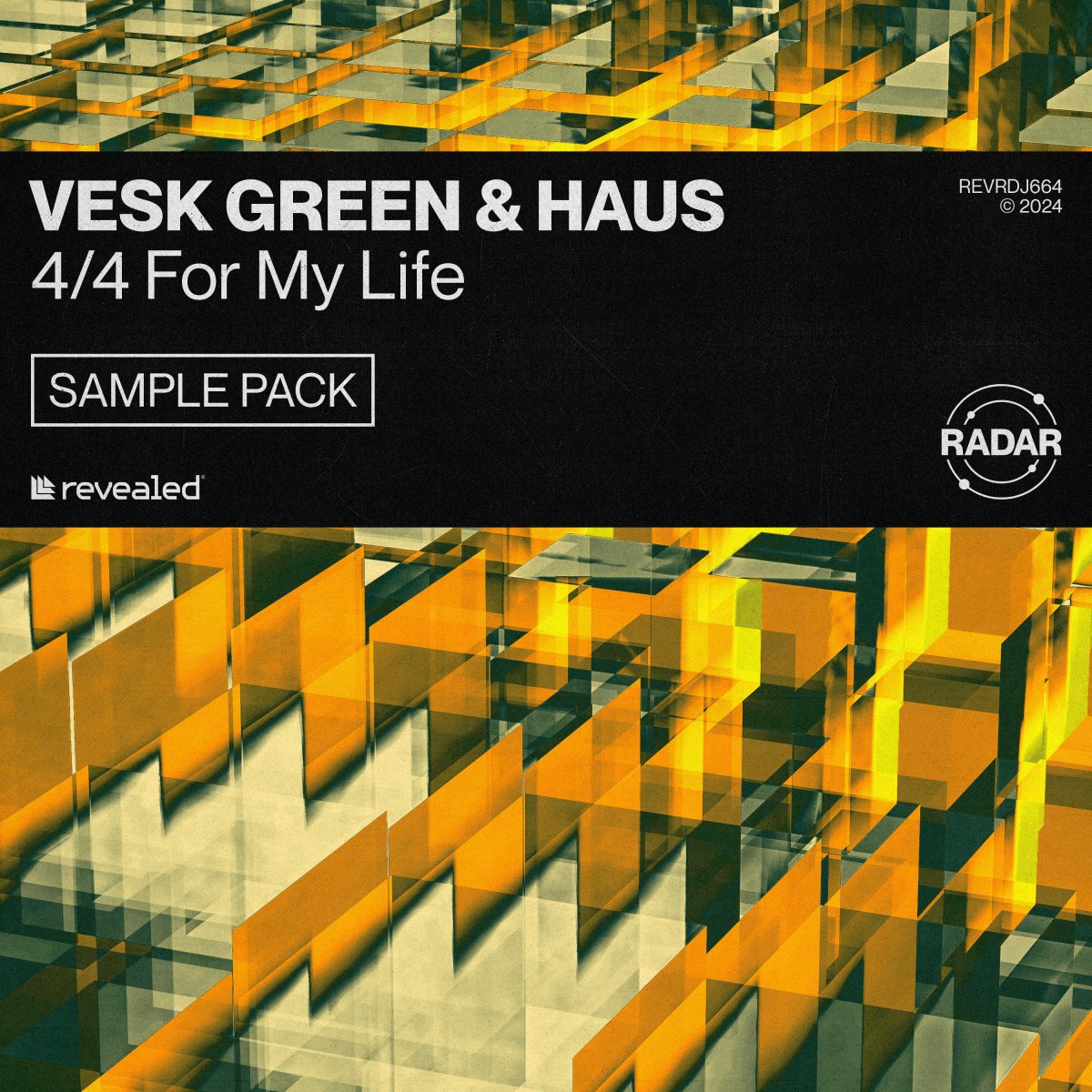 4/4 For My Life (Sample Pack) - VESK GREEN⁠ & HAUS⁠ 