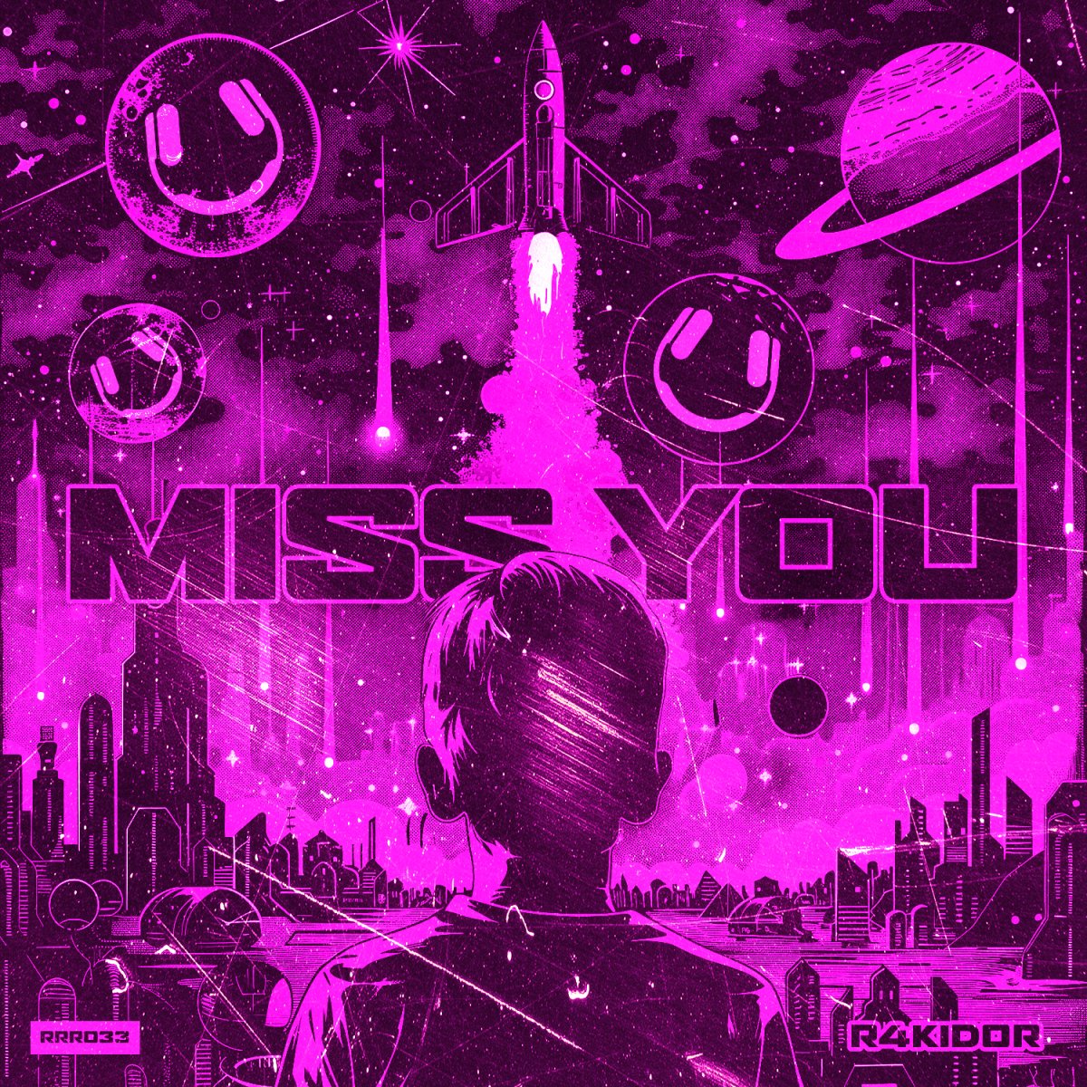 Miss You - R4KIDOR⁠ 