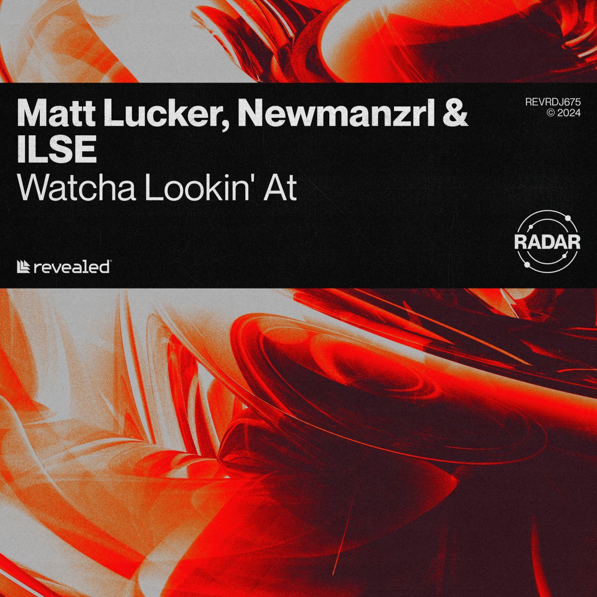 Watcha Lookin' At - Matt Lucker⁠, Newmanzrl⁠ & ILSE⁠ 