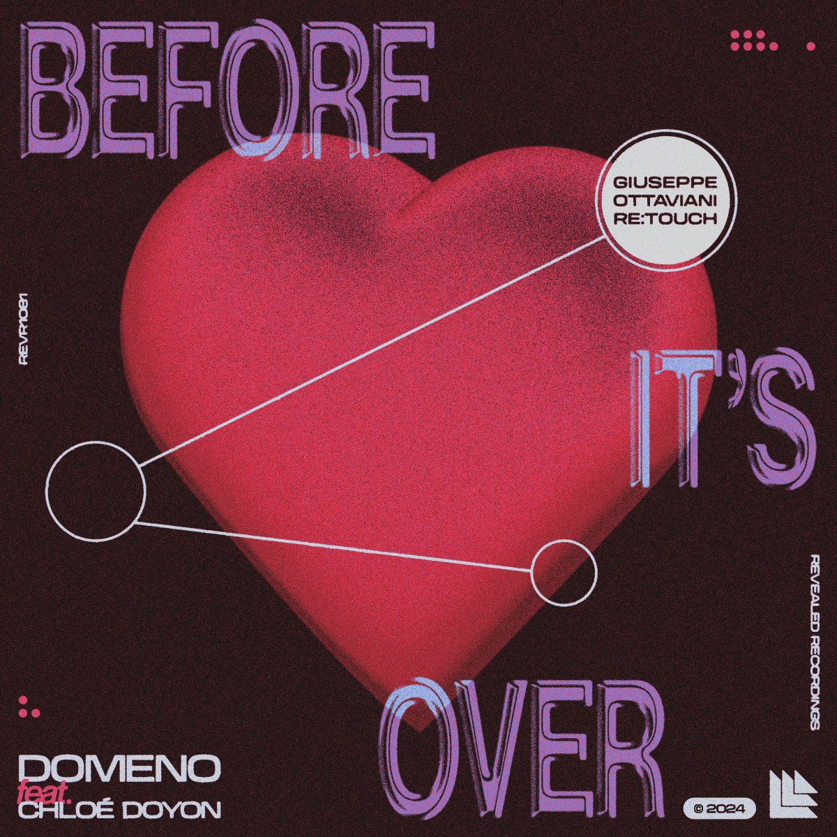 Before It's Over (Giuseppe Ottaviani Re:touch) - Domeno⁠ Chloé Doyon⁠ Giuseppe Ottaviani⁠ 