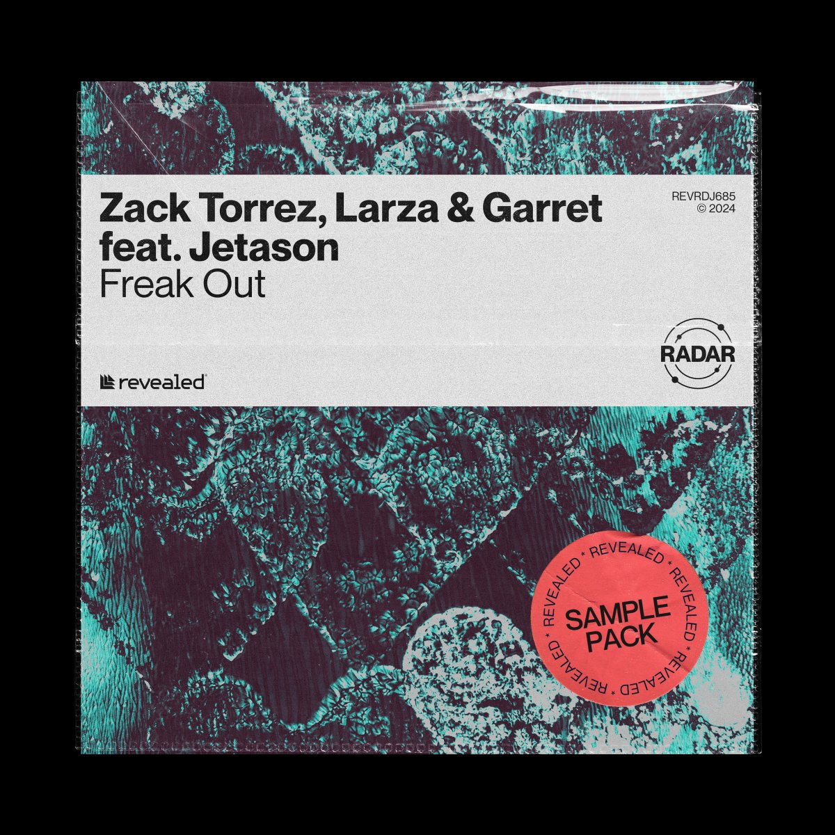 Freak Out (Sample Pack) - Zack Torrez⁠, Larza⁠, Garret⁠ & Jetason⁠ 