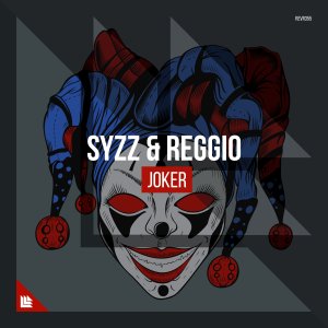 Joker - Syzz & REGGIO