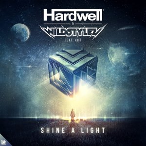 Shine A Light - Hardwell & Wildstylez feat. Kifi