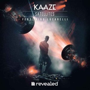 Satellites - KAAZE feat. Nino Lucarelli