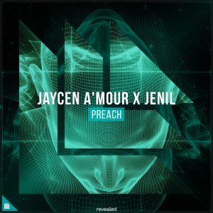 Preach - Jaycen A'mour x jenil