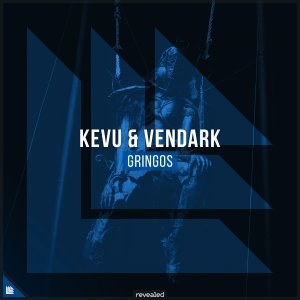 Gringos - kevu & Vendark