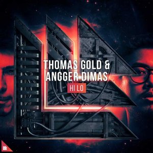 HI LO - Thomas Gold & Angger Dimas