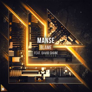 Blame - Manse feat. David Shane