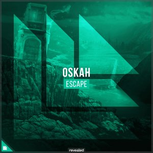 Escape - Oskah