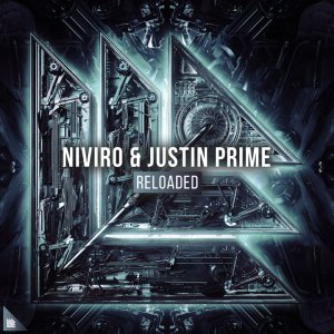 Reloaded - NIVIRO & Justin Prime