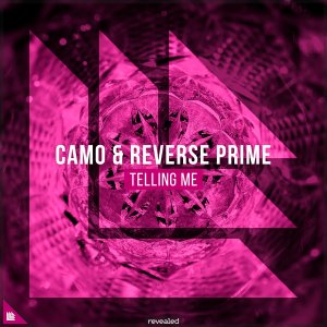 Telling Me - CAMO Reverse Prime