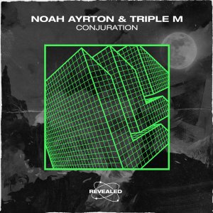 Conjuration - Noah Ayrton Triple M