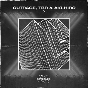 X     - OUTRAGE TBR DJ AKI-HIRO