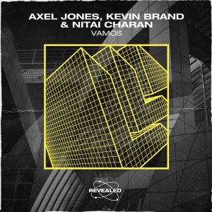 Vamos - Axel Jones, Kevin Brand & Nitai Charan