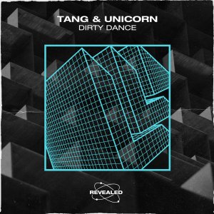 Dirty Dance - TANG Unicorn