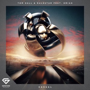 Casual - Tom Hall & Nalestar feat. Emiah