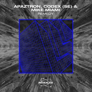 Remedy - Apaztron, Codex (SE) & Mike Miami