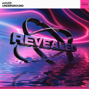 Underground - Axiver