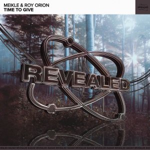 Time To Give - Meikle & Roy Orion