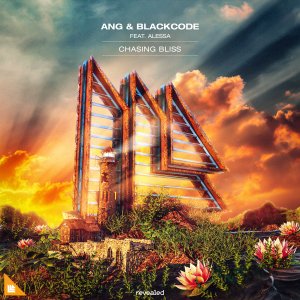 Chasing Bliss - ANG & Blackcode feat. Alessa
