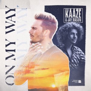 On My Way - KAAZE & Jay Mason