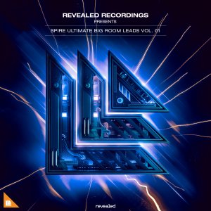 Revealed Spire Ultimate Big Room Leads Vol. 1 - revealedrec