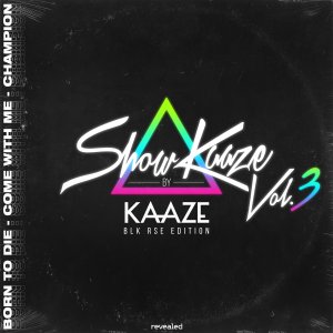 ShowKaaze Vol. 3 - KAAZE