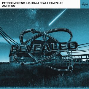 Actin Out - Patrick Moreno & KAKA李奕可 feat. Heaven Lee