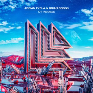 My Mistakes - Adrian Fyrla & Brian Cross
