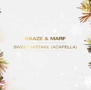 Sweet Mistake (Acapella) - KAAZEMAS 2021