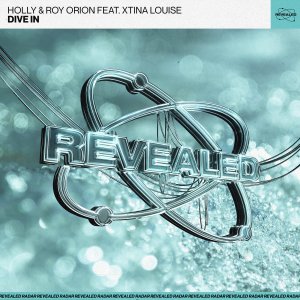 Dive In - Holly & Roy Orion feat. Xtina Louise