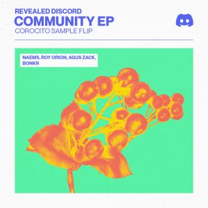 Corocito (Sample Flip EP) - NAEMS, Roy Orion, Agus Zack, Bonkr
