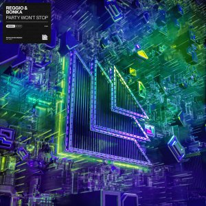 Party Won't Stop - REGGIO & Bonka