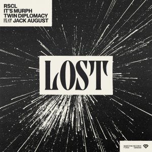Lost - RSCL, it's murph & Twin Diplomacy feat. Jack August