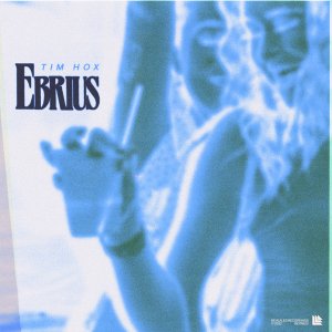 Ebrius (I'm gonna get f***ed up tonight) - Tim Hox