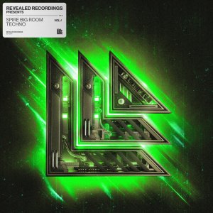 Revealed Spire Big Room Techno Vol. 1 - revealedrec